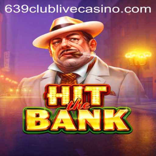 HitTheBank: A Thrilling Adventure for Gaming Enthusiasts
