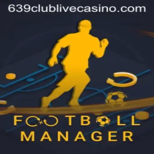 FootballManager: A Deep Dive into 639club