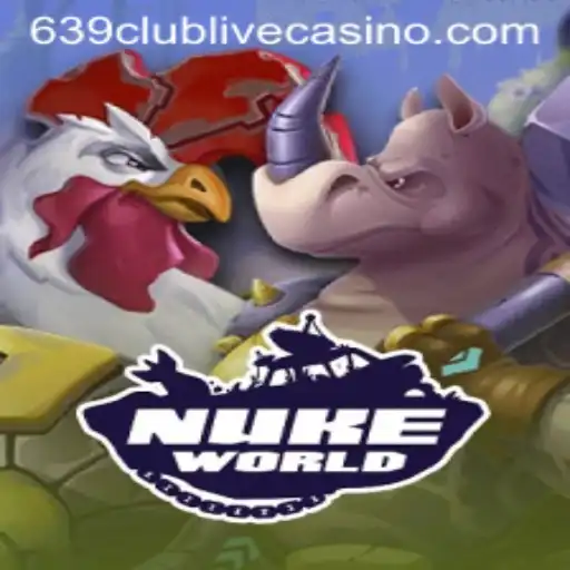 Exploring the Thrilling Universe of NukeWorld: A Comprehensive Guide to the Game and the 639club