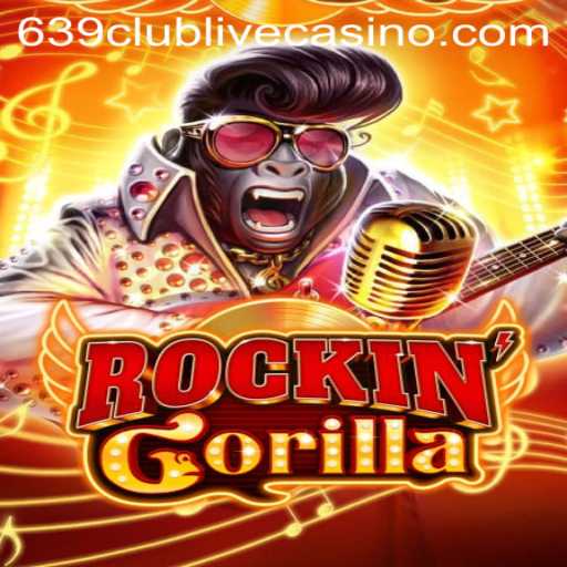 Unveiling RockinGorilla: The Exciting New Game Taking the 639Club by Storm
