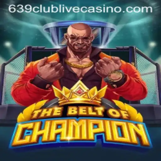TheBeltOfChampion: A New Era in Gaming with 639club